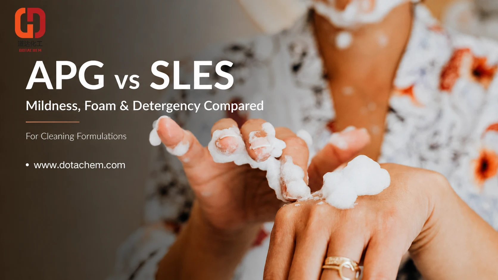 APG vs SLES துப்புரவு சூத்திரங்களில்: லேசான தன்மை, நுரை மற்றும் சவர்க்காரம் ஒப்பிடும்போது