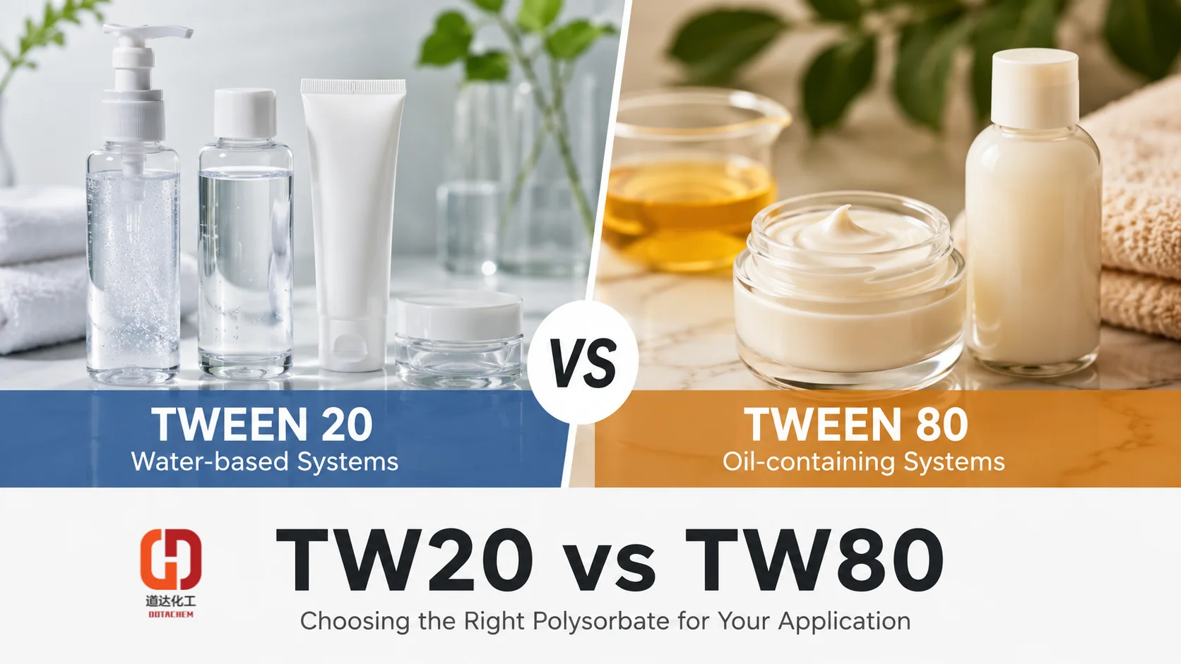 Tween 80 vs Tween 20: முக்கிய வேறுபாடுகள் மற்றும் உங்கள் விண்ணப்பத்தை எவ்வாறு தேர்வு செய்வது